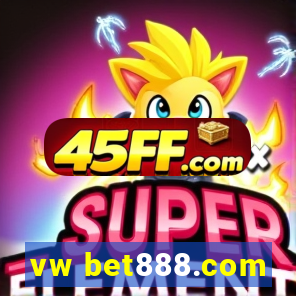 vw bet888.com